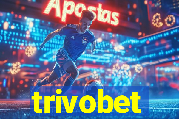 trivobet