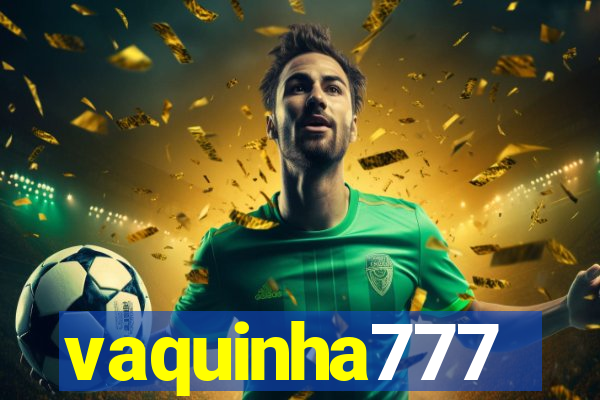 vaquinha777