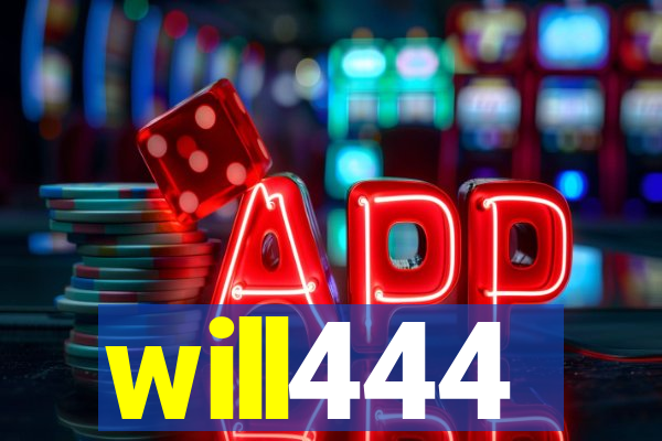 will444