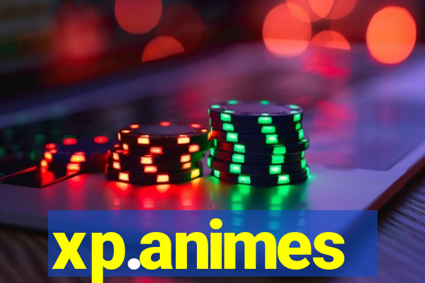 xp.animes