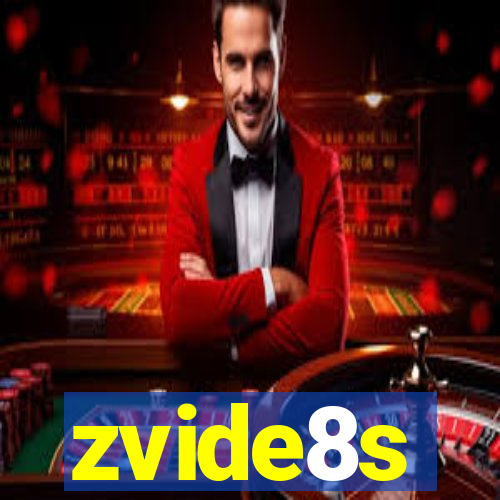 zvide8s