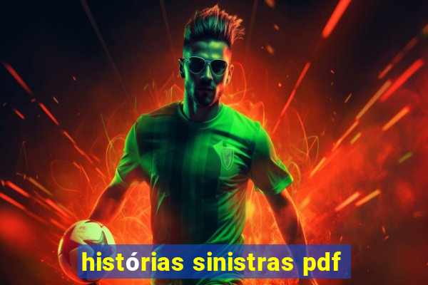 histórias sinistras pdf