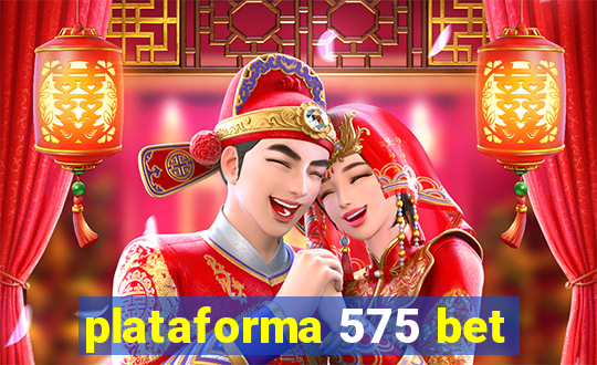 plataforma 575 bet