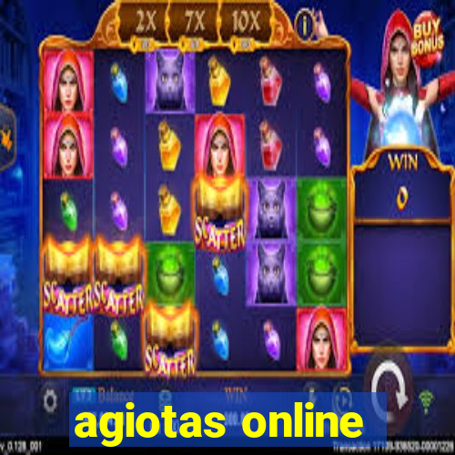 agiotas online