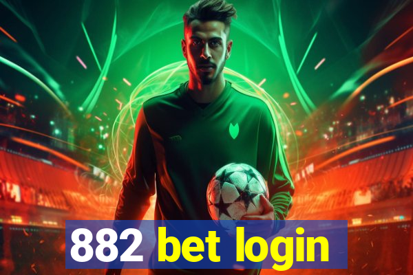 882 bet login