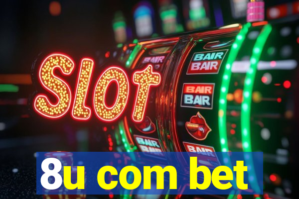 8u com bet