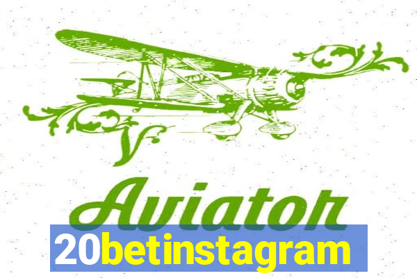 20betinstagram