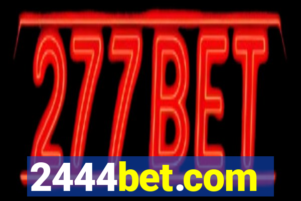 2444bet.com