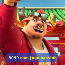 9099 com jogo cassino