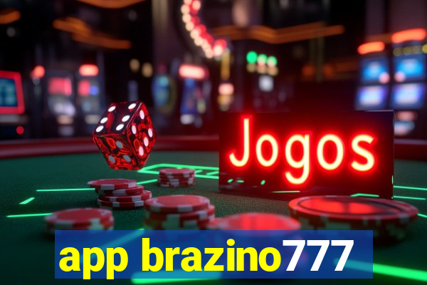 app brazino777