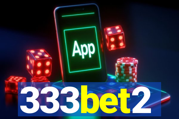 333bet2