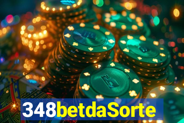 348betdaSorte