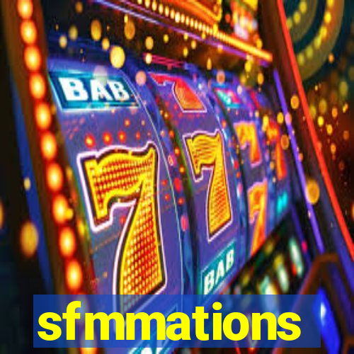 sfmmations