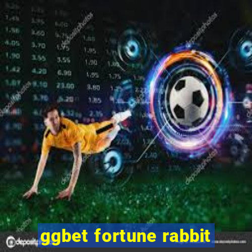 ggbet fortune rabbit