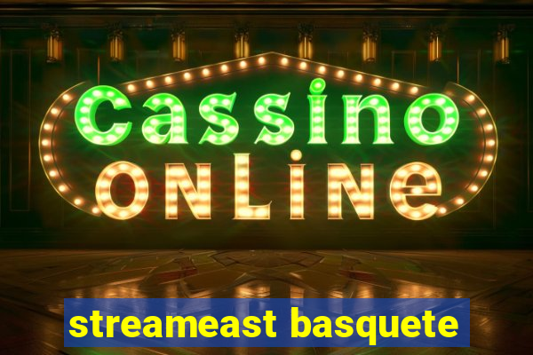 streameast basquete