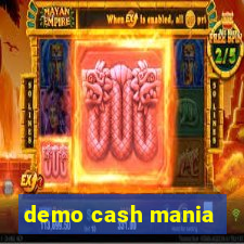 demo cash mania