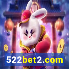 522bet2.com