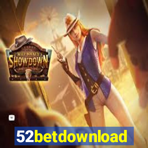 52betdownload