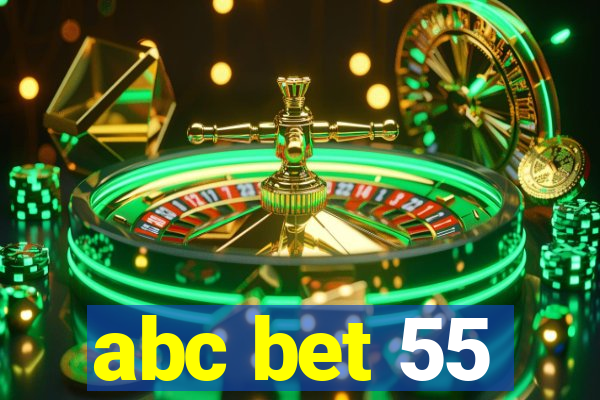 abc bet 55