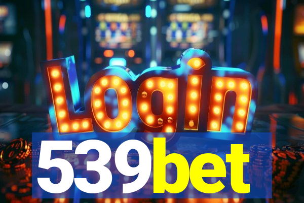 539bet