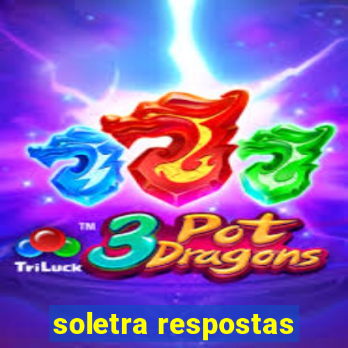 soletra respostas