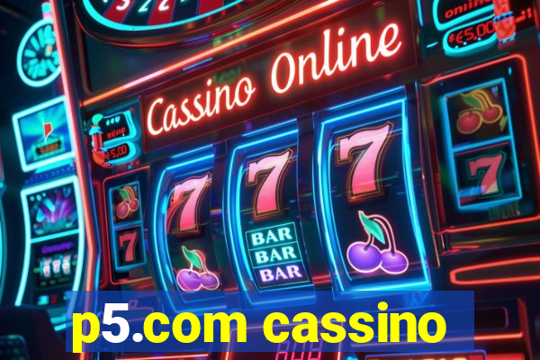 p5.com cassino