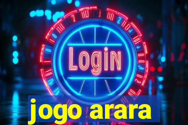 jogo arara