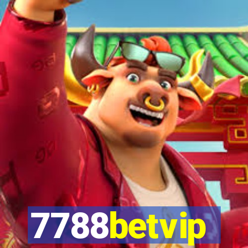 7788betvip