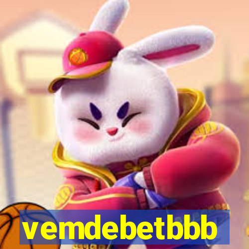 vemdebetbbb