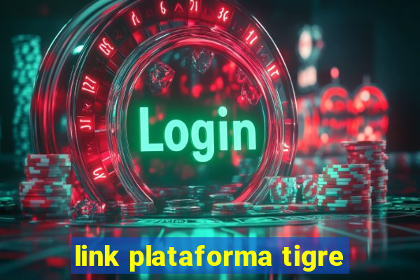 link plataforma tigre