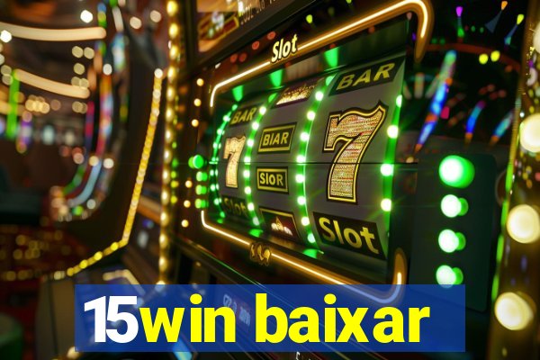 15win baixar