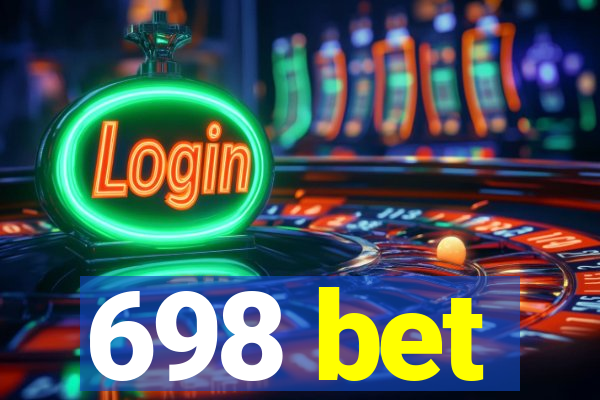 698 bet