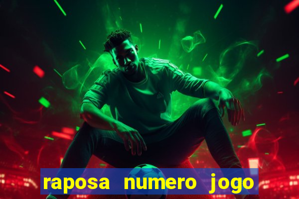 raposa numero jogo do bicho