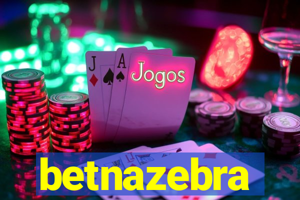 betnazebra