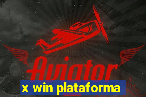 x win plataforma