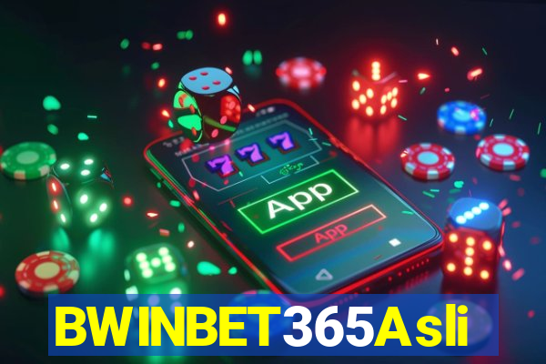 BWINBET365Asli