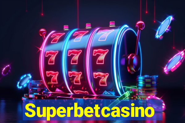 Superbetcasino