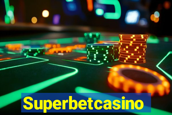 Superbetcasino