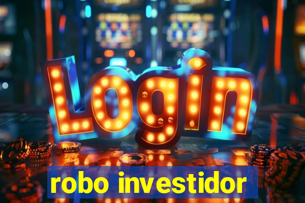 robo investidor