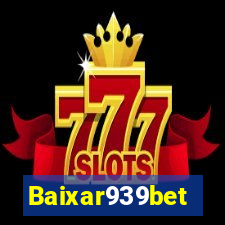 Baixar939bet