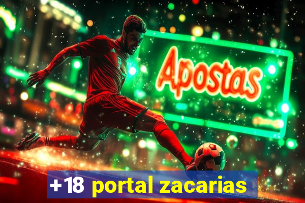 +18 portal zacarias