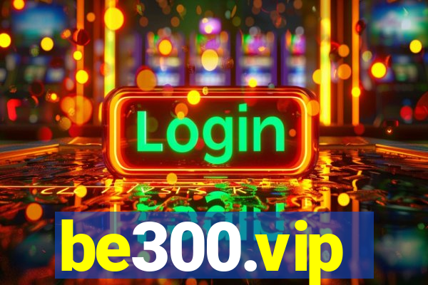 be300.vip