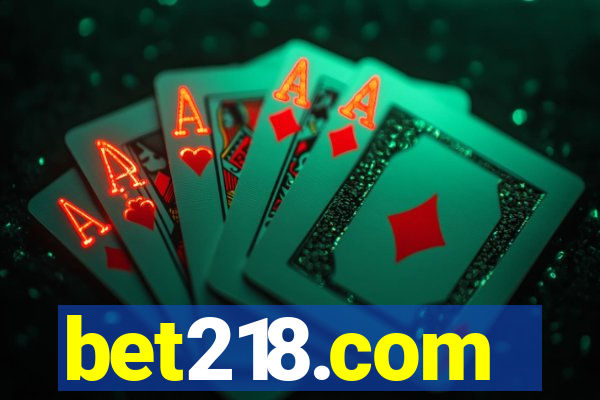 bet218.com