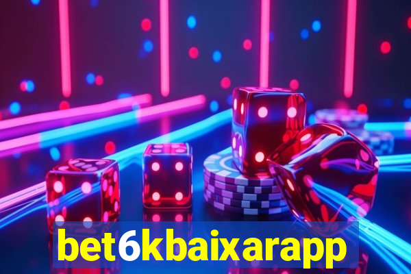 bet6kbaixarapp