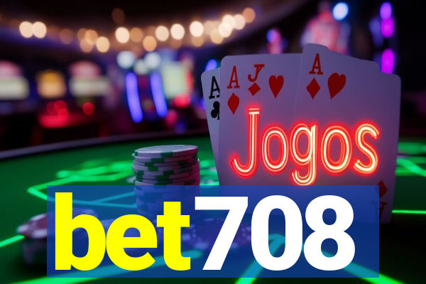 bet708