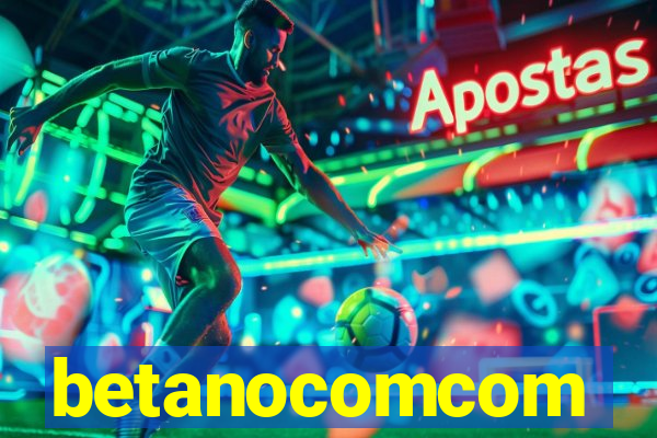 betanocomcom