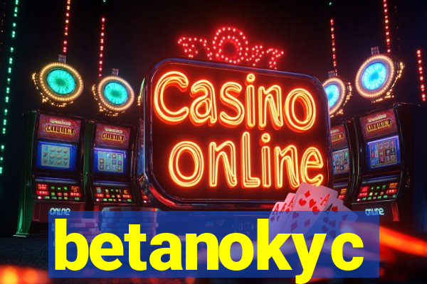 betanokyc