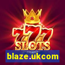 blaze.ukcom