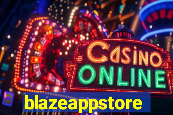 blazeappstore