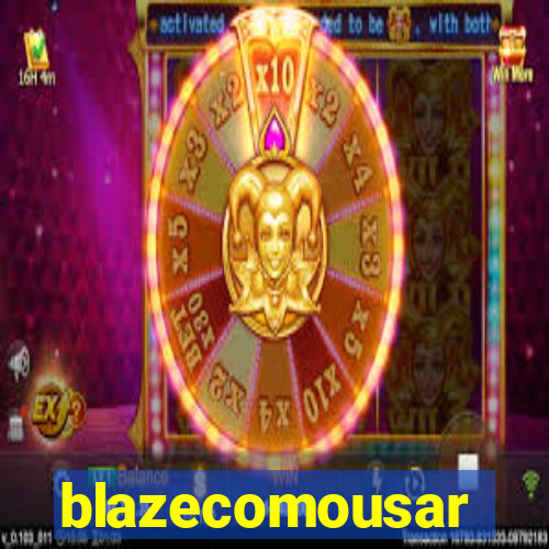 blazecomousar